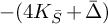 minus left parenthesis 4 upper K Subscript upper S overbar Baseline plus upper Delta overbar right parenthesis