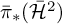 ModifyingAbove bar With bar pi asterisk left parenthesis ModifyingAbove caret With bar script upper H Baseline 2 right parenthesis