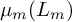mu Subscript m Baseline left parenthesis upper L Subscript m Baseline right parenthesis