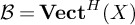 script upper B equals upper V e c t Superscript upper H Baseline left parenthesis upper X right parenthesis