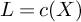 upper L equals c left parenthesis upper X right parenthesis