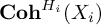 upper C o h Superscript upper H Super Subscript i Baseline left parenthesis upper X Subscript i Baseline right parenthesis