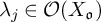 lamda Subscript j Baseline element of script upper O left parenthesis upper X Subscript German o Baseline right parenthesis