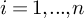 i equals 1 comma period period period comma n