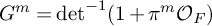 upper G Superscript m Baseline equals backslash det Superscript negative 1 Baseline left parenthesis 1 plus pi Superscript m Baseline upper O Subscript upper F Baseline right parenthesis