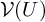 script upper V left parenthesis upper U right parenthesis