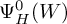 upper Psi Subscript upper H Superscript 0 Baseline left parenthesis upper W right parenthesis