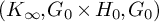 left parenthesis upper K Subscript infinity Baseline comma upper G 0 times upper H 0 comma upper G 0 right parenthesis