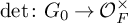 backslash det colon upper G 0 right arrow upper O Subscript upper F Superscript times