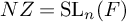 upper N upper Z equals backslash operatorname upper S upper L Subscript n Baseline left parenthesis upper F right parenthesis