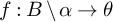f colon upper B divided by alpha right arrow theta