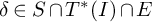 delta element of upper S intersection upper T Superscript asterisk Baseline left parenthesis upper I right parenthesis intersection upper E