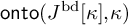 backslash operatorname o n t o left parenthesis upper J Superscript bd Baseline kappa comma kappa right parenthesis
