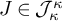 upper J element of upper J Subscript kappa Superscript kappa