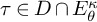 tau element of upper D intersection upper E Subscript theta Superscript kappa