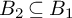 upper B 2 subset of or equal to upper B 1