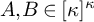 upper A comma upper B element of kappa Superscript kappa
