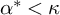 alpha Superscript asterisk Baseline less than kappa