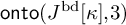 backslash operatorname o n t o left parenthesis upper J Superscript bd Baseline kappa comma 3 right parenthesis