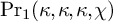 backslash operatorname probability Subscript 1 Baseline left parenthesis kappa comma kappa comma kappa comma chi right parenthesis
