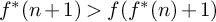 f Superscript asterisk Baseline left parenthesis n plus 1 right parenthesis greater than f left parenthesis f Superscript asterisk Baseline left parenthesis n right parenthesis plus 1 right parenthesis