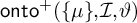 backslash operatorname o n t o Superscript plus Baseline left parenthesis StartSet mu EndSet comma script upper I comma theta right parenthesis