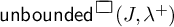 unbounded square of open parenthesis J comma lambda to the plus close parenthesis