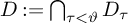 upper D colon equals backslash leftcap Underscript tau less than theta Endscripts upper D Subscript tau Baseline