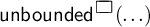 unbounded square to the power of open parenthesis dot dot dot close parenthesis