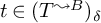 t element of left parenthesis upper T Superscript wave arrow pointing directly right upper B Baseline right parenthesis Subscript delta