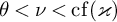 theta less than nu less than backslash operatorname c f left parenthesis kappa right parenthesis