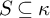 upper S subset of or equal to kappa