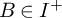 upper B element of upper I Superscript plus