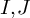 upper I comma upper J