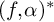 left parenthesis f comma alpha right parenthesis Superscript asterisk