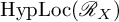 upper H y p upper L o c left parenthesis upper R Subscript upper X Baseline right parenthesis