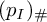 left parenthesis p Subscript upper I Baseline right parenthesis Subscript number sign