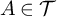 upper A element of script upper T