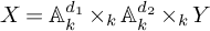 upper X equals upper A Subscript k Superscript d 1 Baseline times Subscript k Baseline upper A Subscript k Superscript d 2 Baseline times Subscript k Baseline upper Y