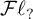 script upper F script l Subscript question mark