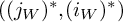 left parenthesis left parenthesis j Subscript upper W Baseline right parenthesis Superscript asterisk Baseline comma left parenthesis i Subscript upper W Baseline right parenthesis Superscript asterisk Baseline right parenthesis