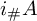 i Subscript number sign Baseline upper A
