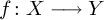 f colon upper X long right arrow upper Y