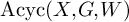 backslash operatorname upper A c y c left parenthesis upper X comma upper G comma upper W right parenthesis