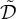 script upper D overtilde