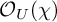 backslash operatorname script upper O Subscript upper U Baseline left parenthesis chi right parenthesis