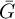 upper G overbar