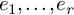 e 1 comma midline horizontal ellipsis comma e Subscript r Baseline