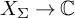 upper X Subscript upper Sigma Baseline right arrow backslash operatorname double struck upper C