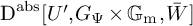 backslash operatorname upper D Superscript backslash operatorname a b s Baseline upper U prime comma upper G Subscript upper Psi Baseline times backslash operatorname upper G Subscript m Baseline comma upper W overbar